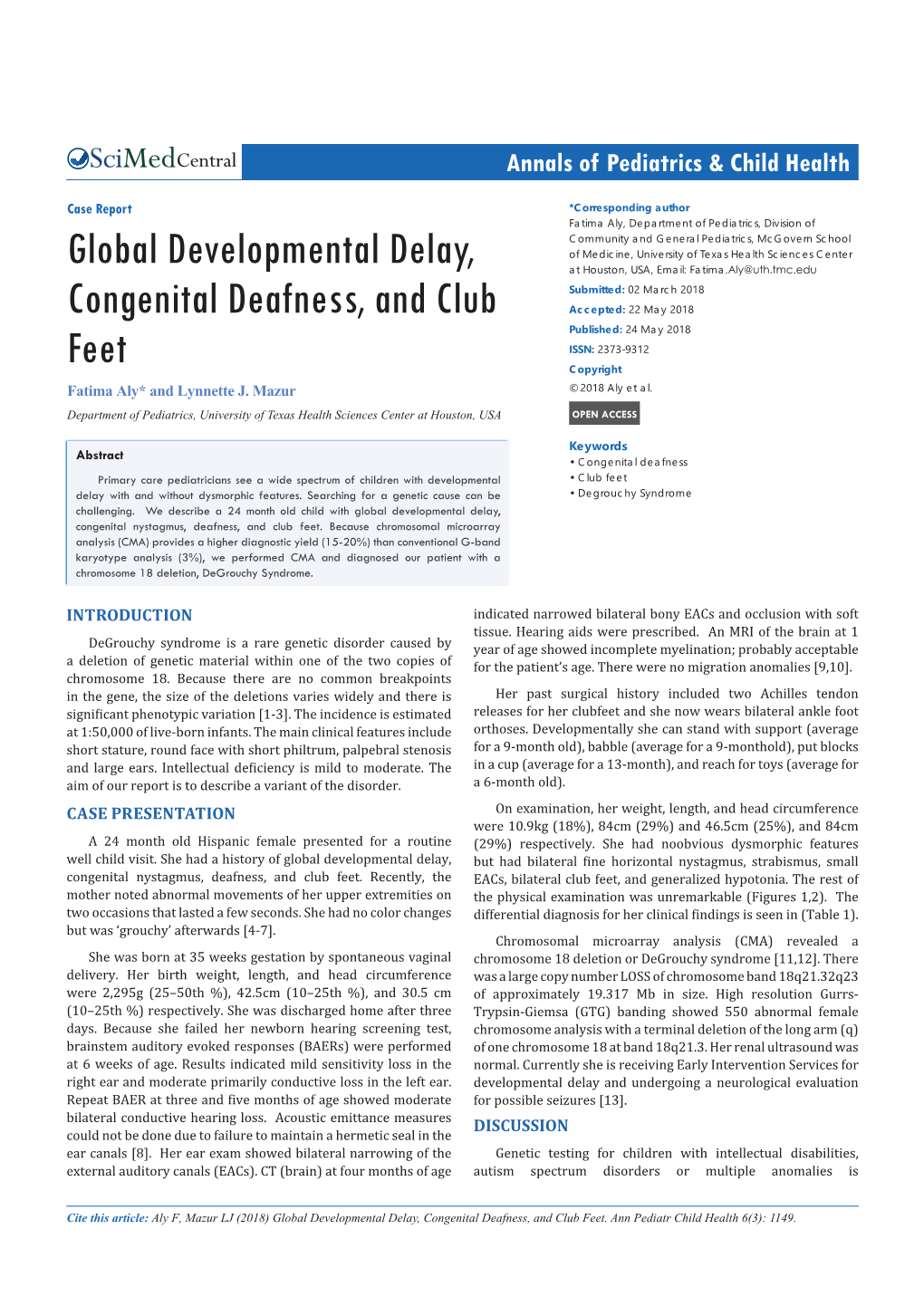 Global Developmental Delay, Congenital Deafness, and Club Feet