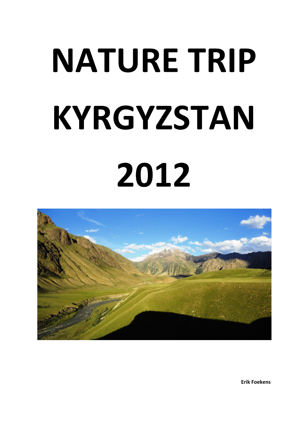 Nature Trip Kyrgyzstan 2012