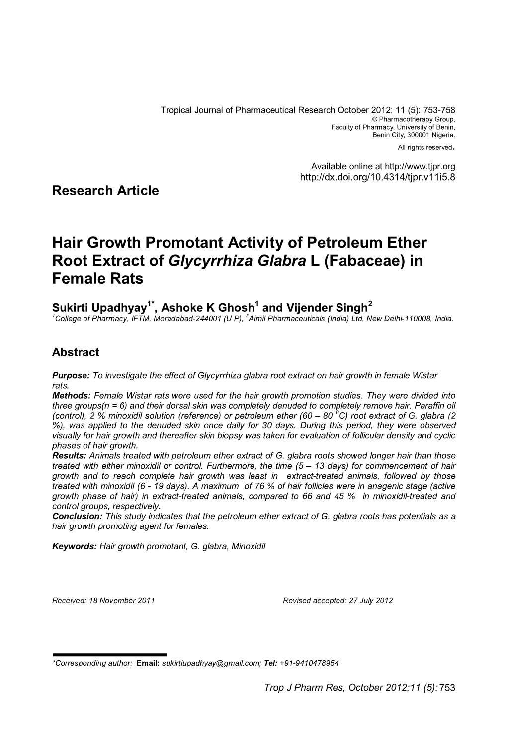Hair Growth Promotant Activity of Petroleum Ether Root Extract of Glycyrrhiza Glabra L (Fabaceae) in Female Rats