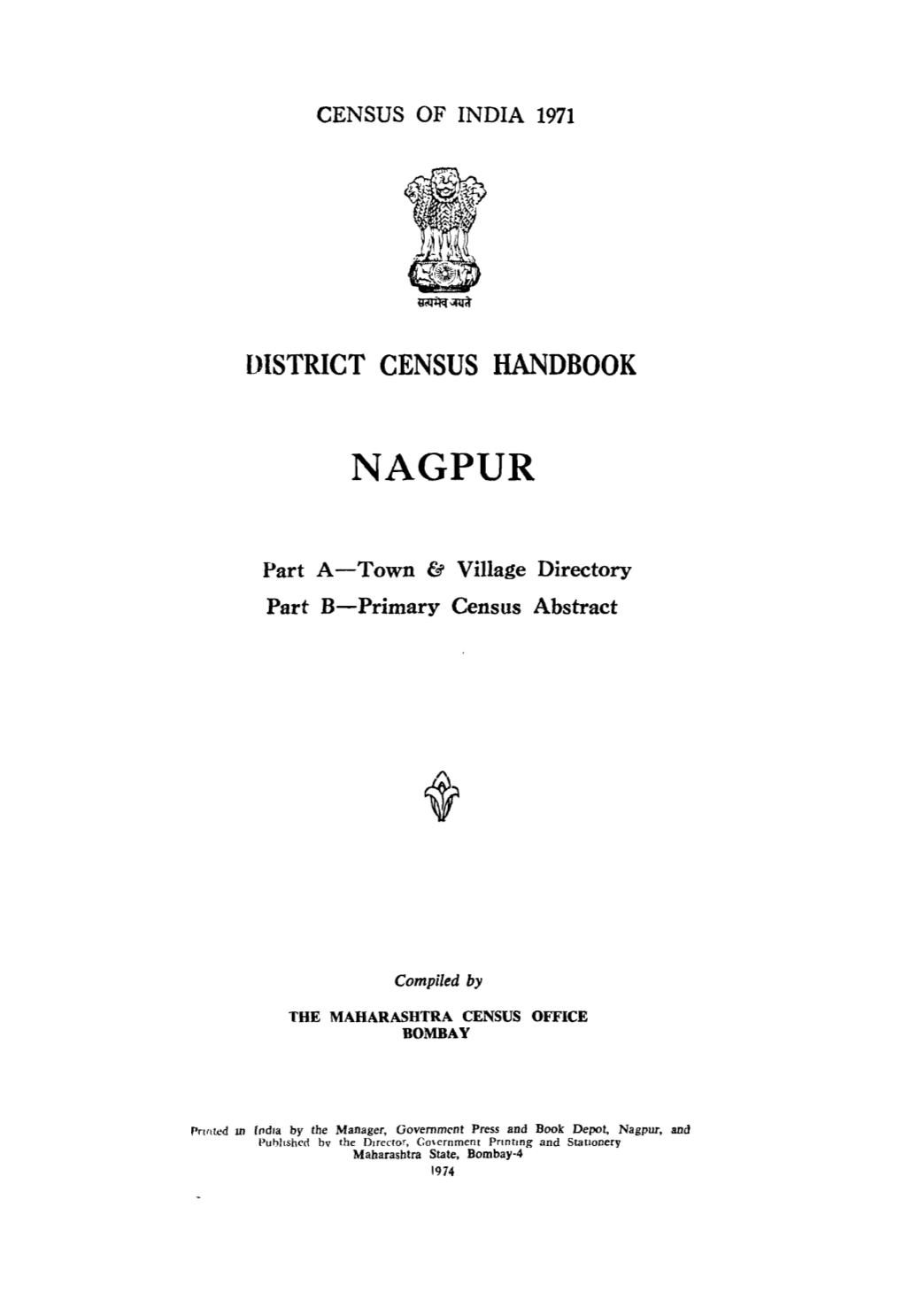 District Census Handbook, Nagpur, Part a & B