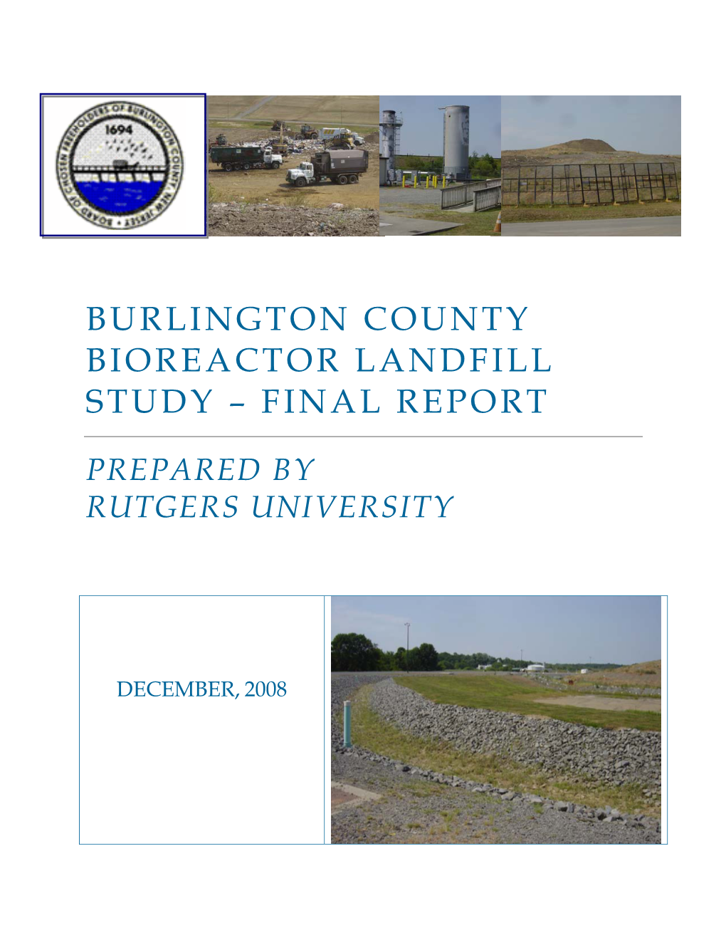 Burlington County Bioreactor Landfill Study – Final Report
