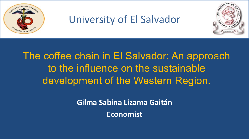 Coffee Chain in El Salvador: an Approach to the Influence on the Sustainable Development of the Western Region