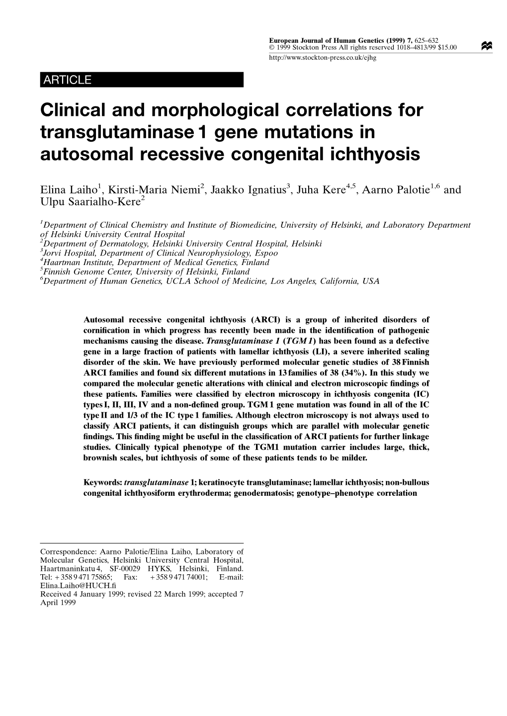 Clinical and Morphological Correlations for Transglutaminase 1 Gene Mutations in Autosomal Recessive Congenital Ichthyosis