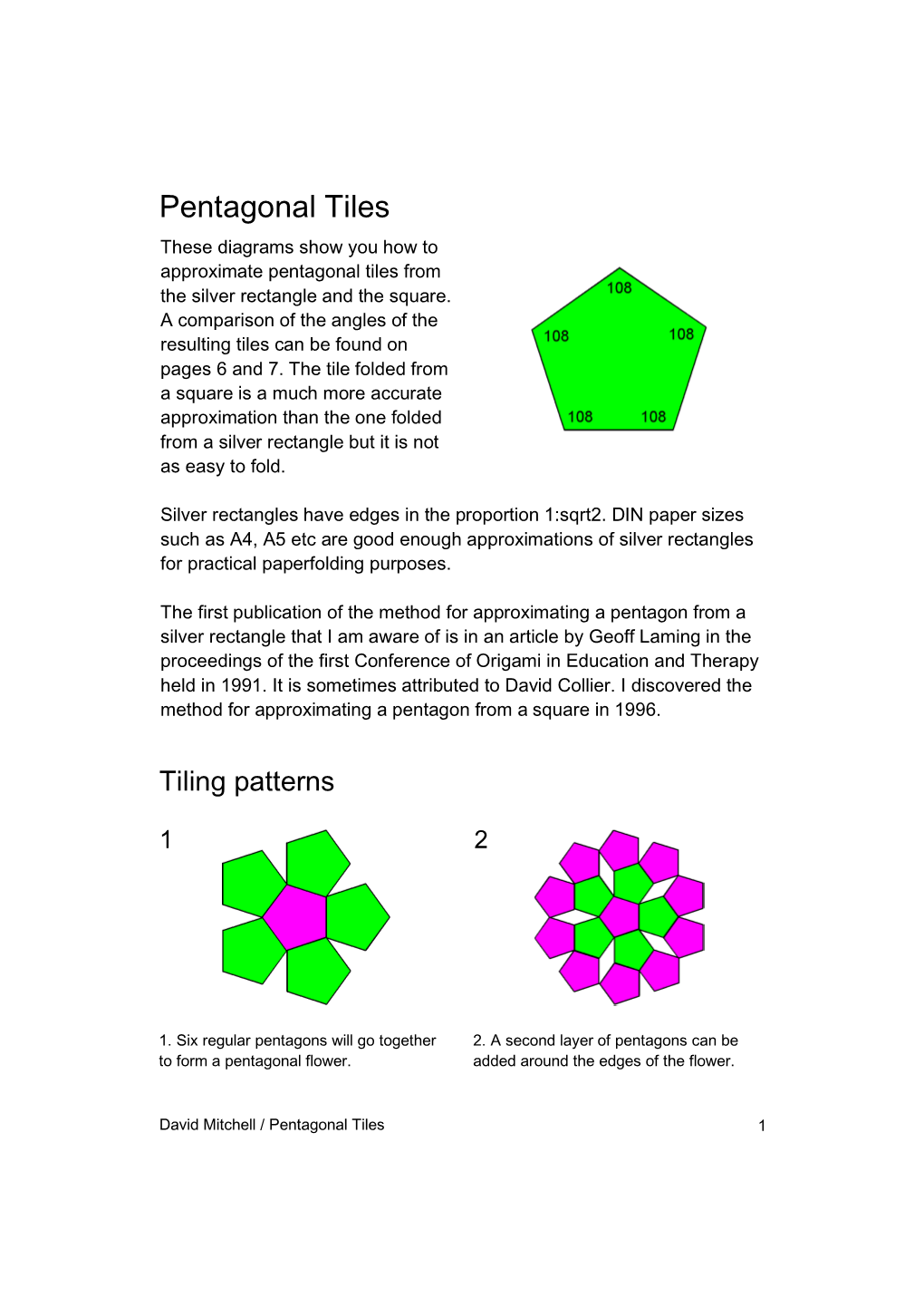 Pentagonal Tiles These Diagrams Show You How to Approximate Pentagonal Tiles from the Silver Rectangle and the Square