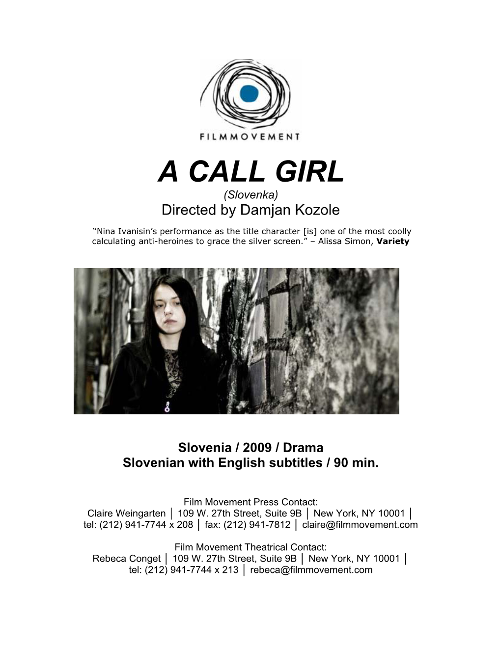 A CALL GIRL (Slovenka) Directed by Damjan Kozole