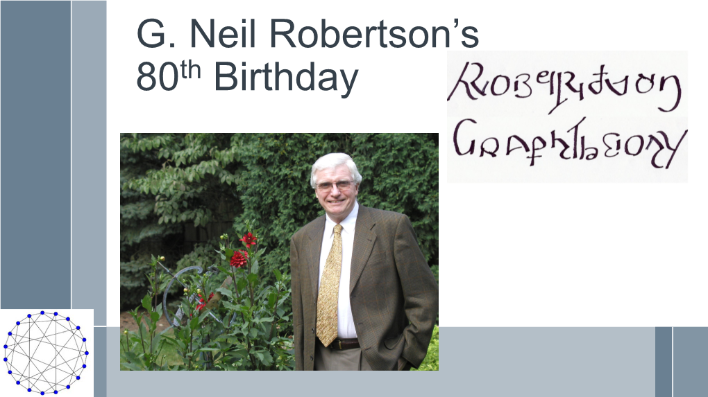 G. Neil Robertson's 80