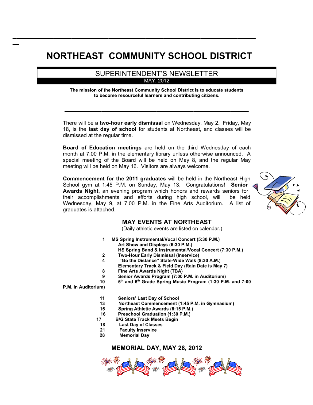 The Mission of the Northeast Community School District Is to Educate Students