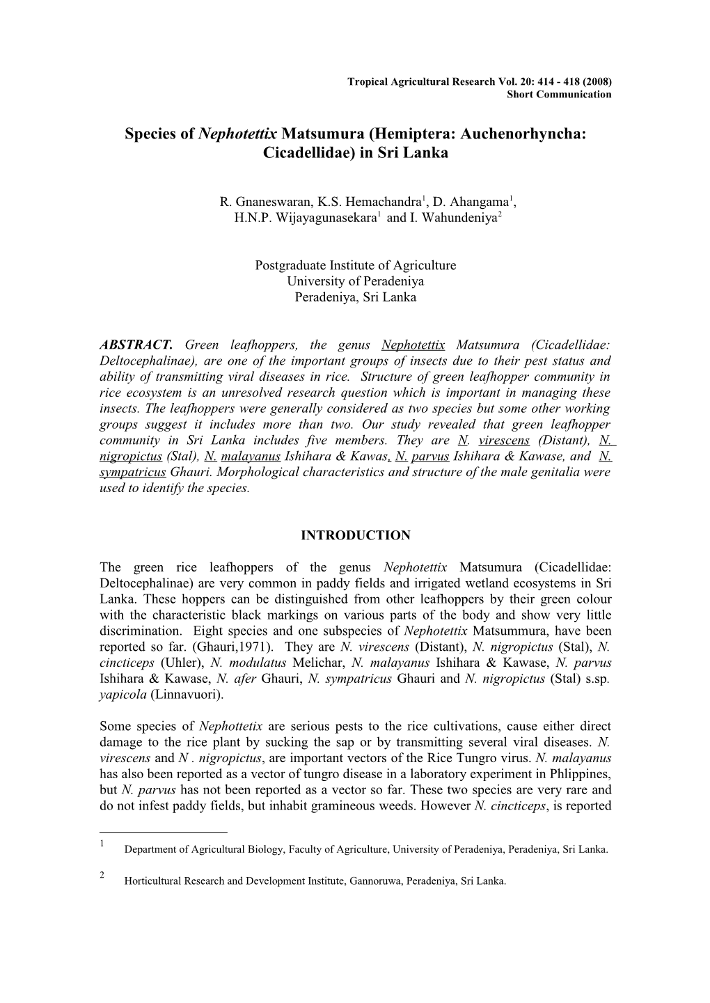 Morphological Variations Within the Species of Nephotettix ( Cicadellidae: Deltocephalinae)In Sri Lanka