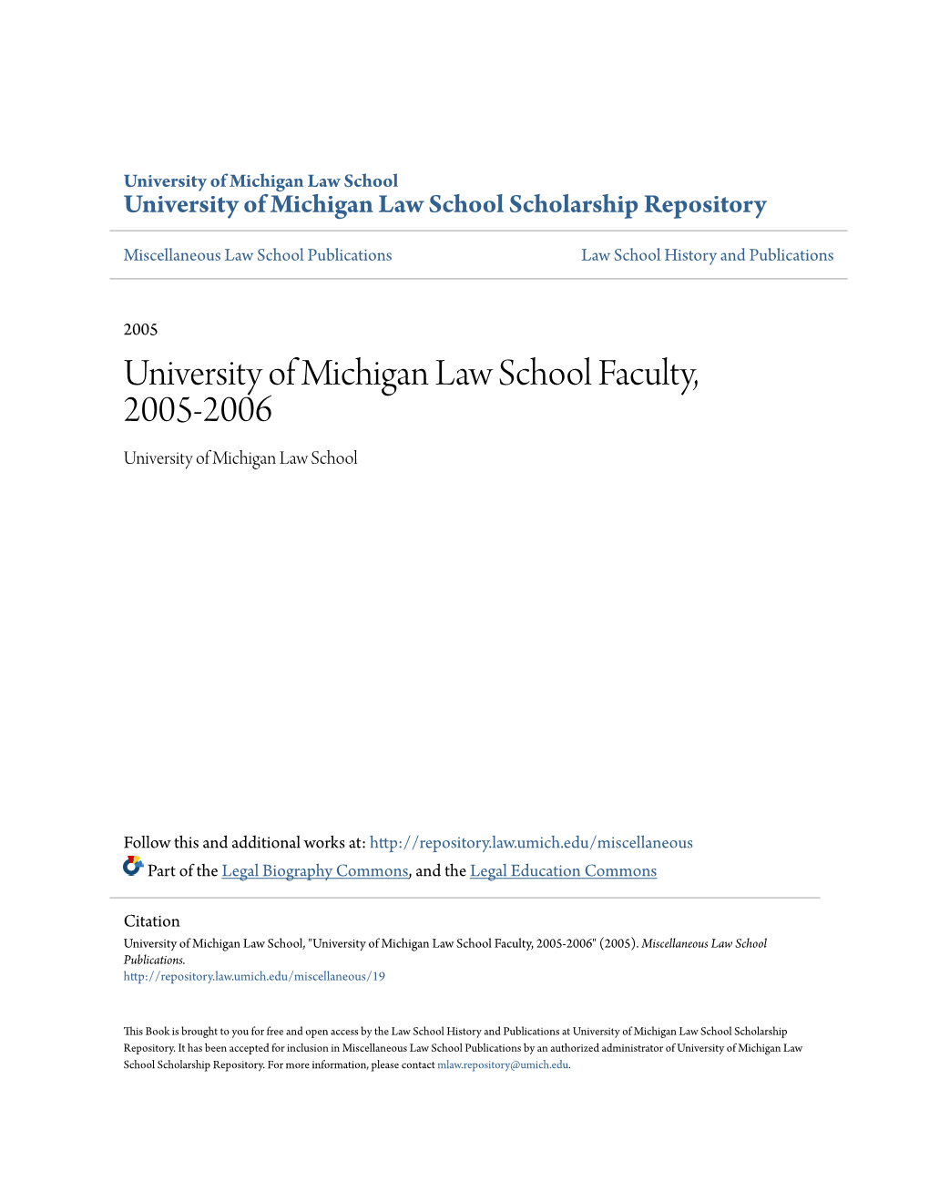 University of Michigan Law School Faculty, 2005-2006 University of Michigan Law School