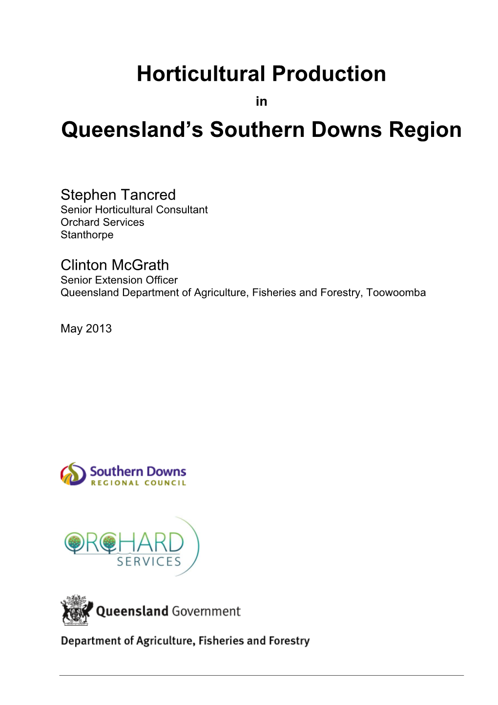 Horticultural Production Queensland's Southern Downs Region