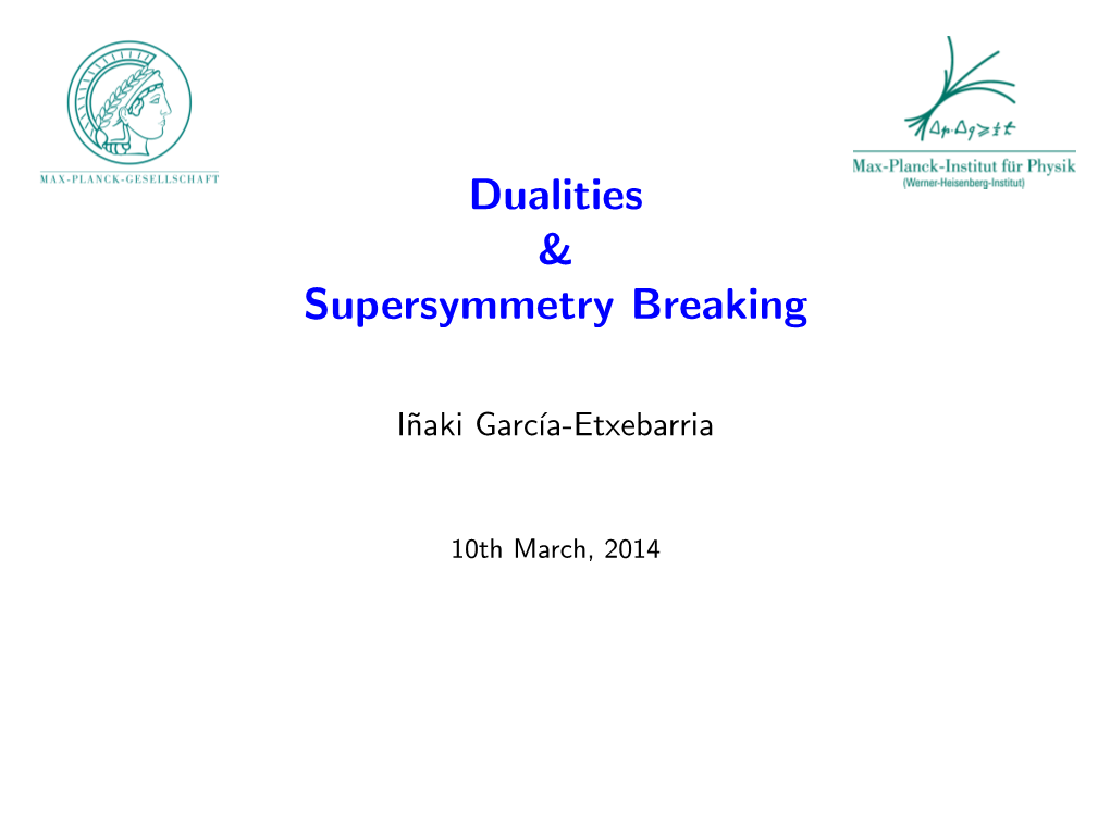 Dualities & Supersymmetry Breaking