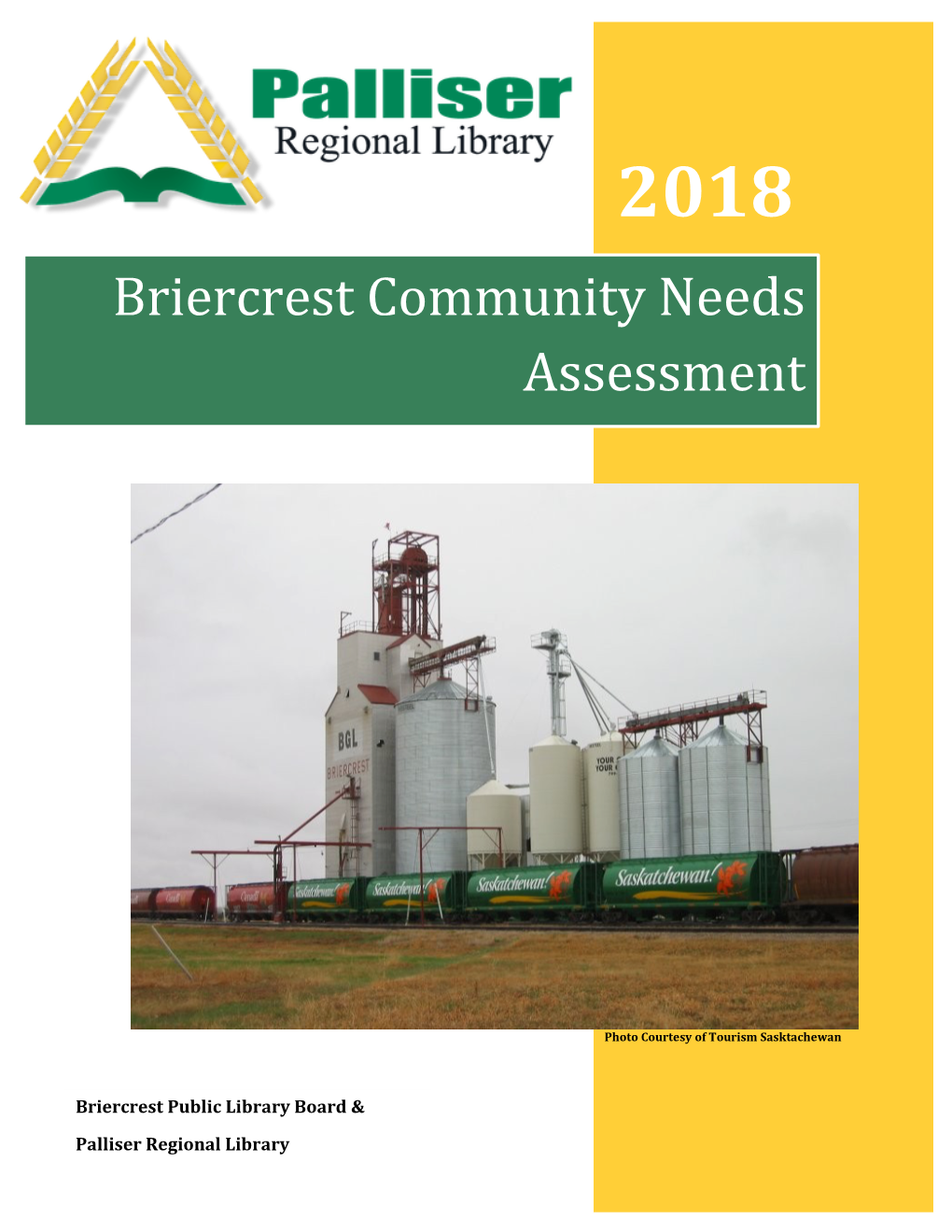 Briercrest Community Needs Assessment
