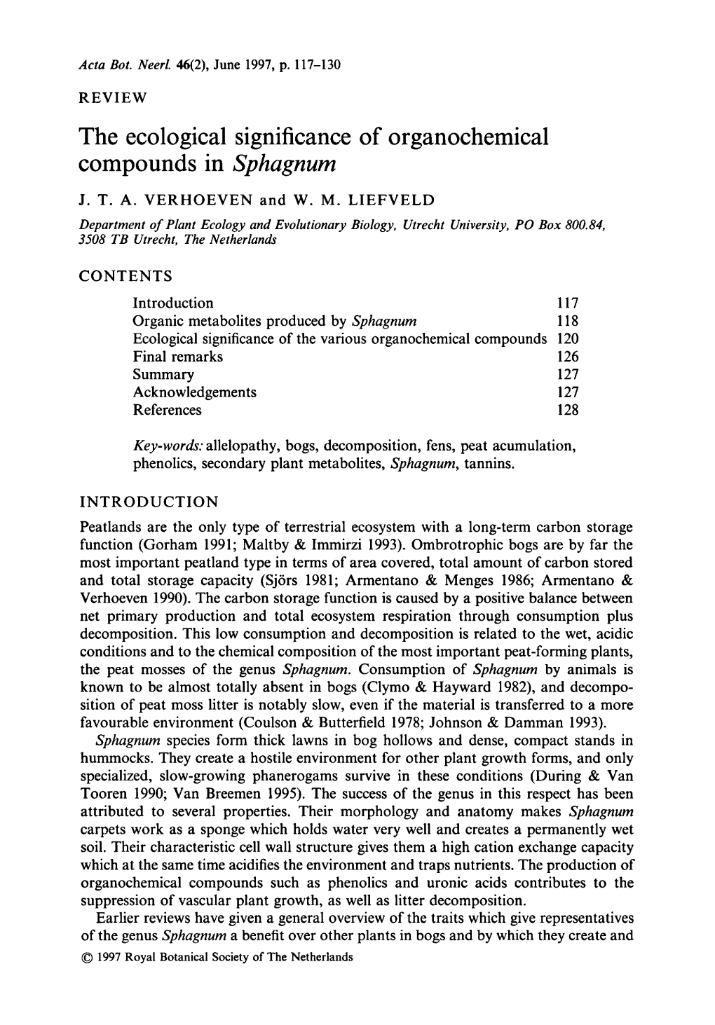 The Ecological Significance of Organochemical Sphagnum