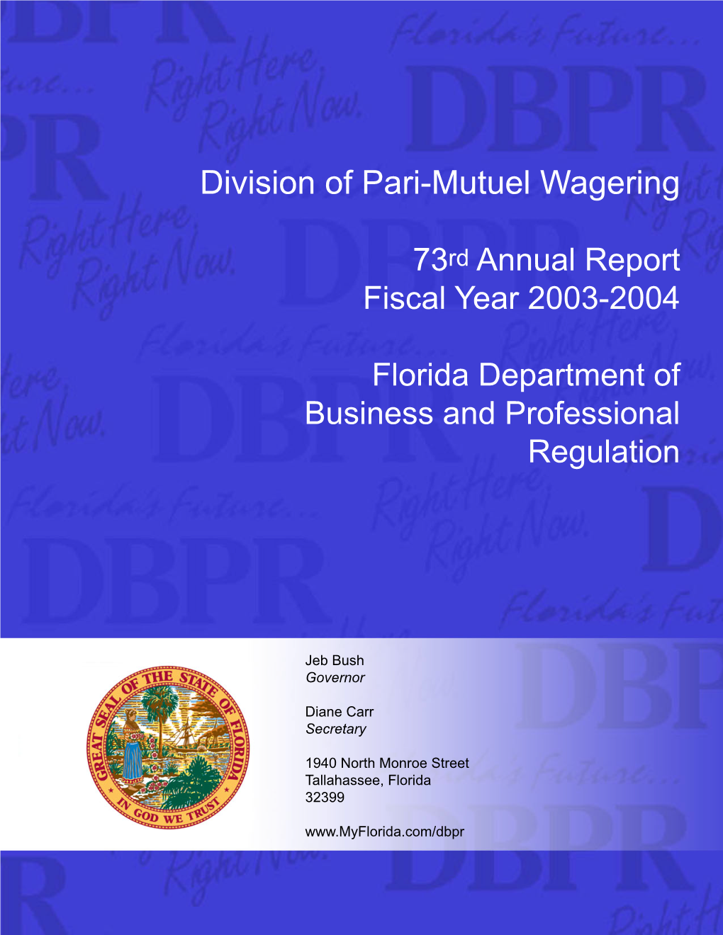 Division of Pari-Mutuel Wagering Annual Report 2003-04