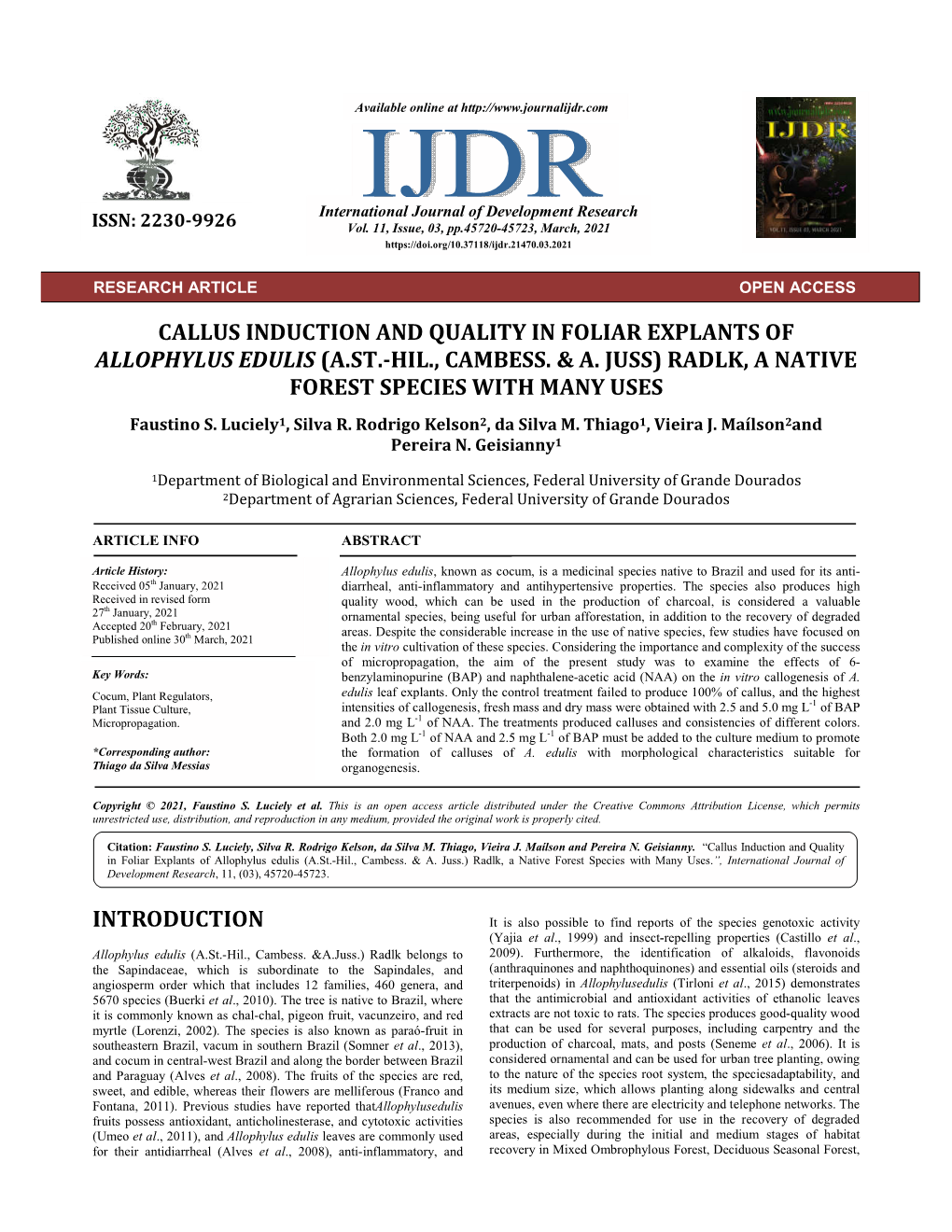 Callus Induction and Quality in Foliar Explants of Allophylus Edulis (A.St.-Hil., Cambess