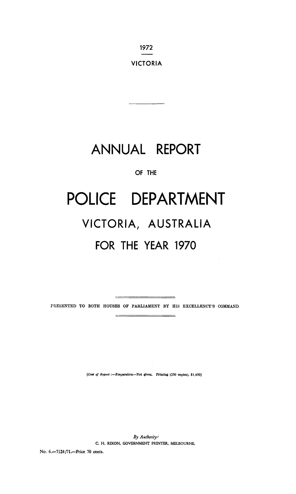 Police Department Victoria, Australia for the Year 1970