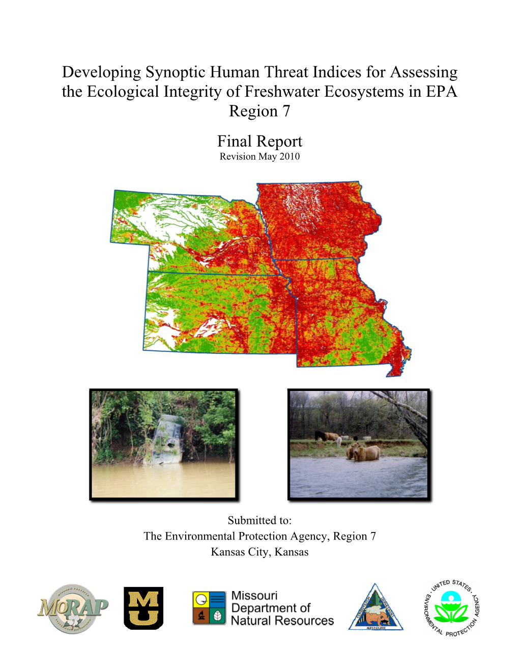 Developing Synoptic Human Threat Indices for Assessing the Ecological Integrity of Freshwater Ecosystems in EPA Region 7