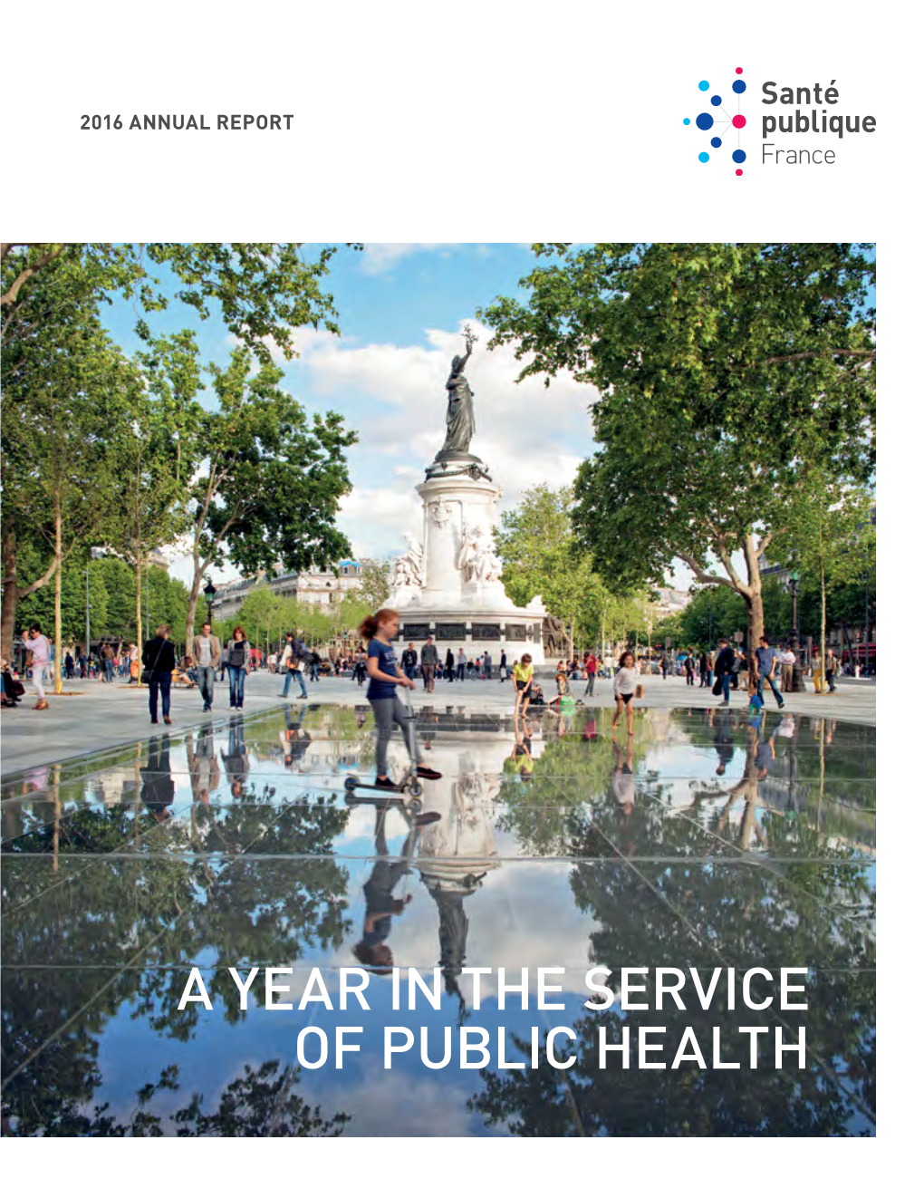 A Year in the Service of Public Health P