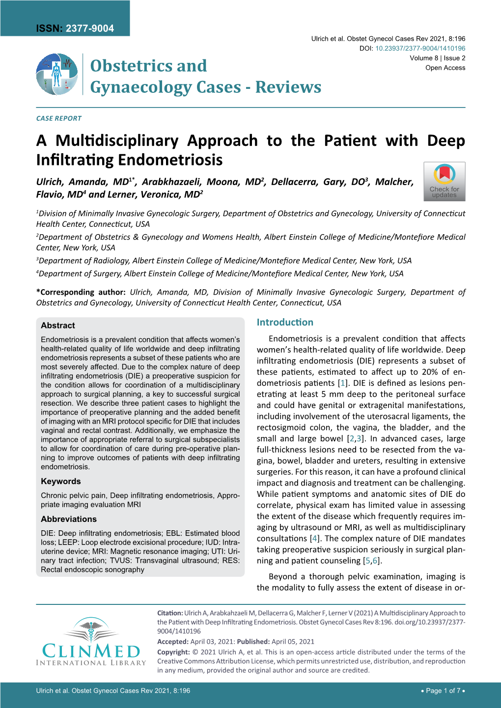 A Multidisciplinary Approach to the Patient with Deep Infiltrating