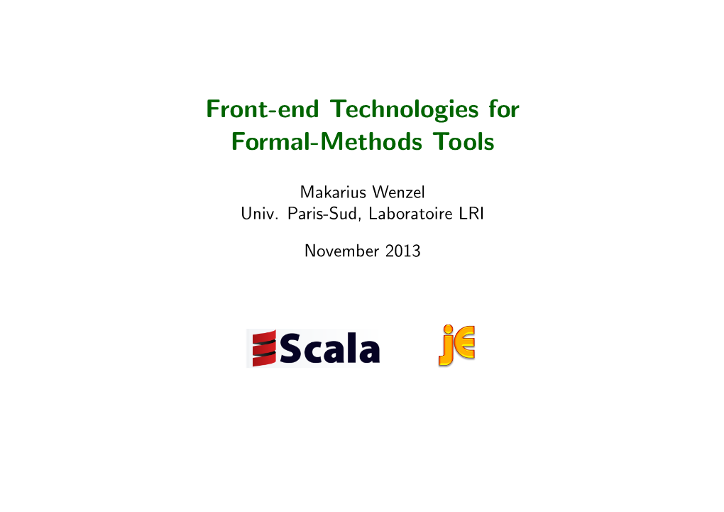 Front-End Technologies for Formal-Methods Tools