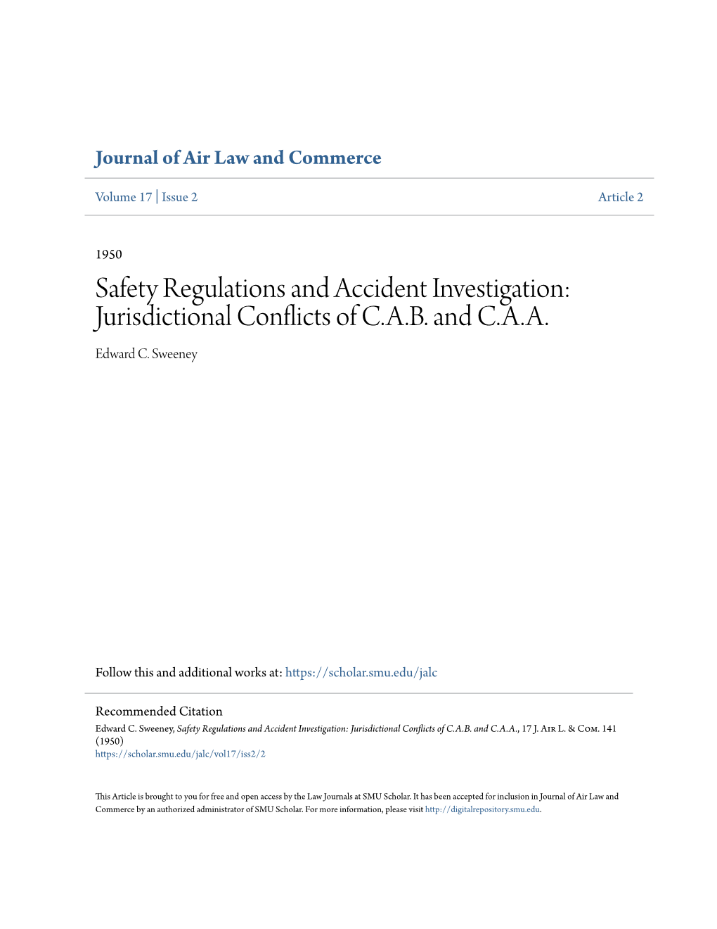 Safety Regulations and Accident Investigation: Jurisdictional Conflicts of C.A.B