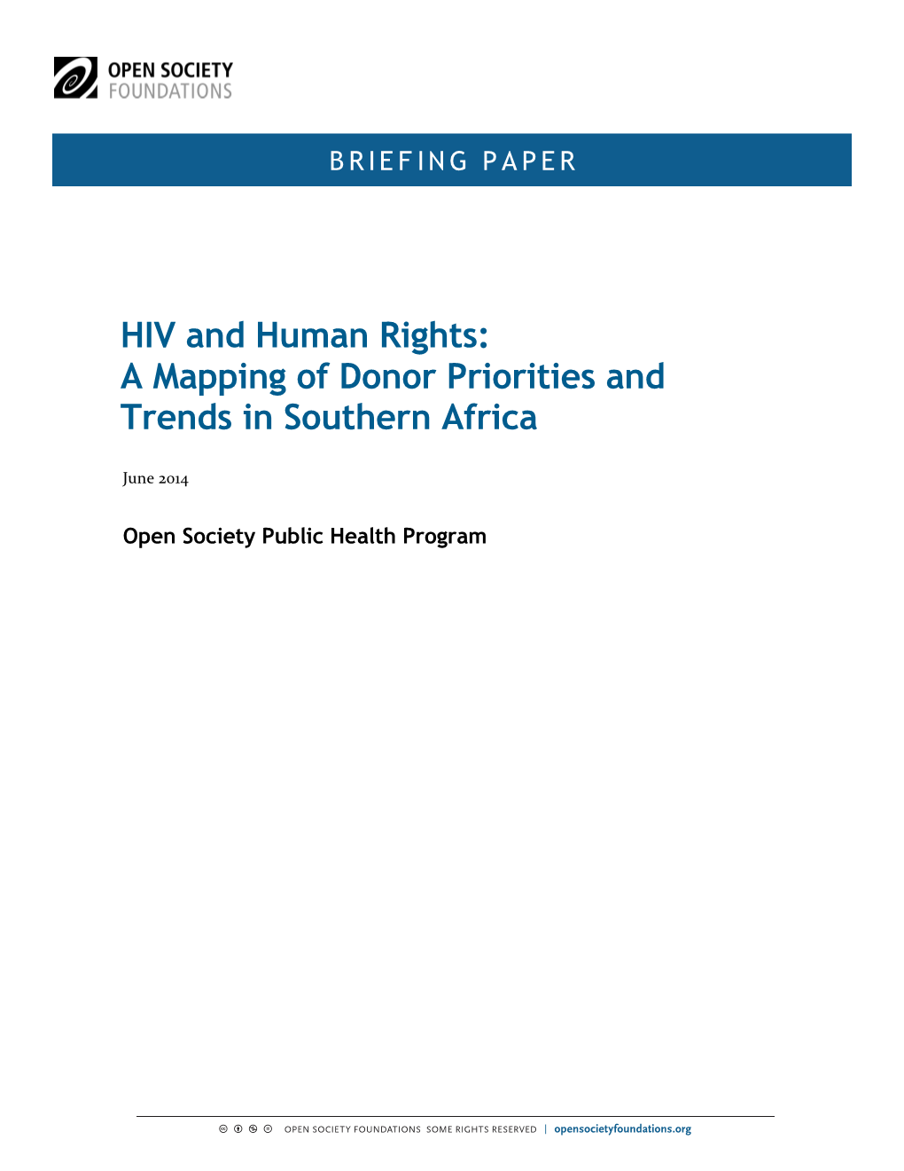 HIV and Human Rights: a Mapping of Donor Priorities and Trends in Southern Africa