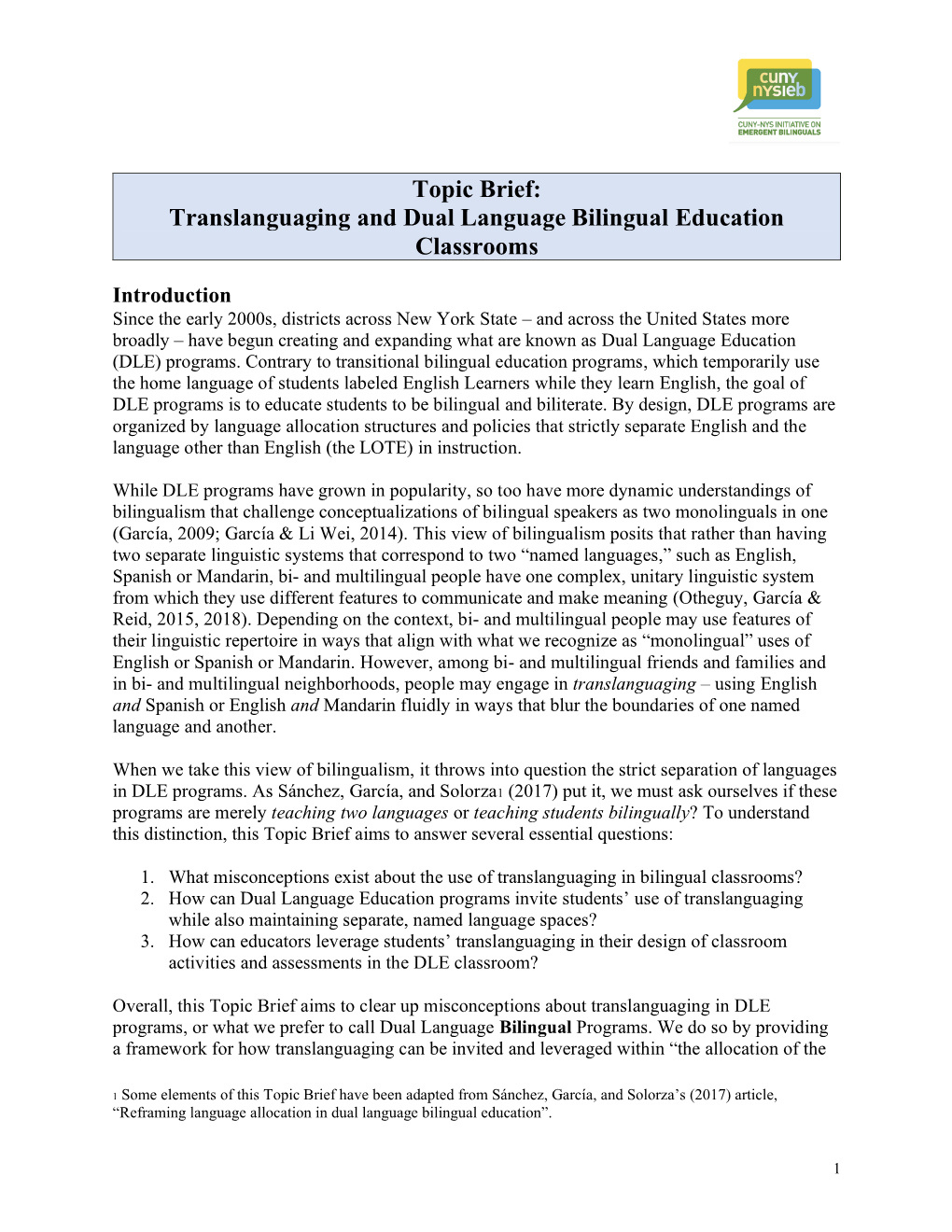 Translanguaging and Dual Language Bilingual Education Classrooms