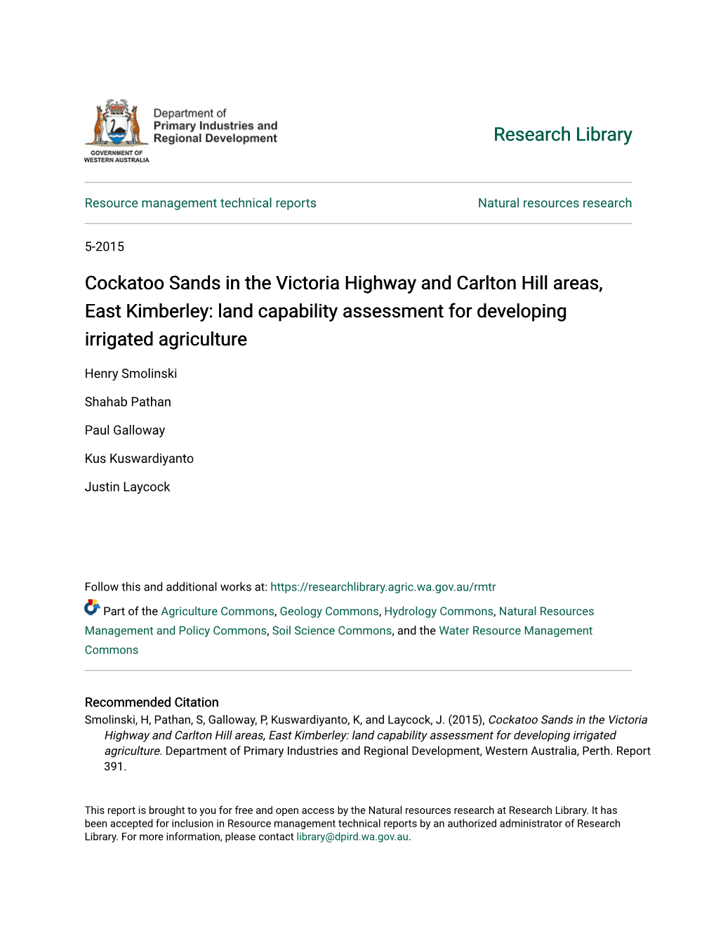 Cockatoo Sands in the Victoria Highway and Carlton Hill Areas, East Kimberley: Land Capability Assessment for Developing Irrigated Agriculture