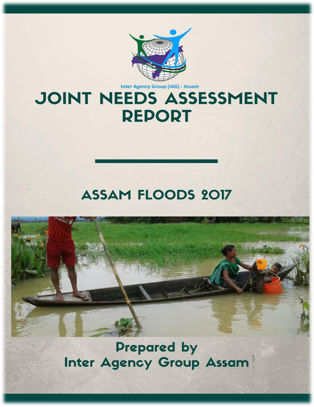 Joint Needs Assessment Report: Assam Floods 2017