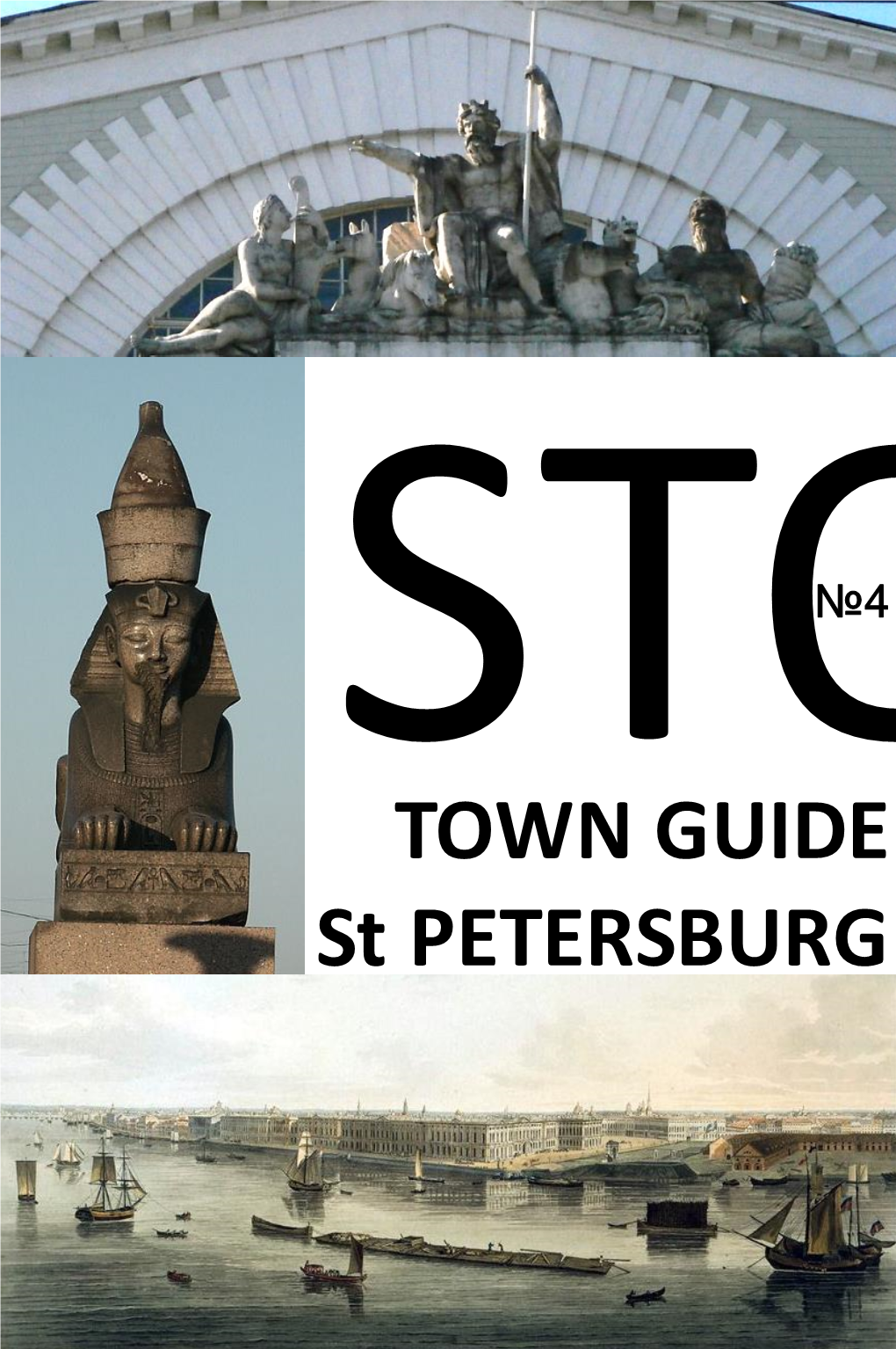 TOWN GUIDE St PETERSBURG Stone Town Guide St Petersburg N 4