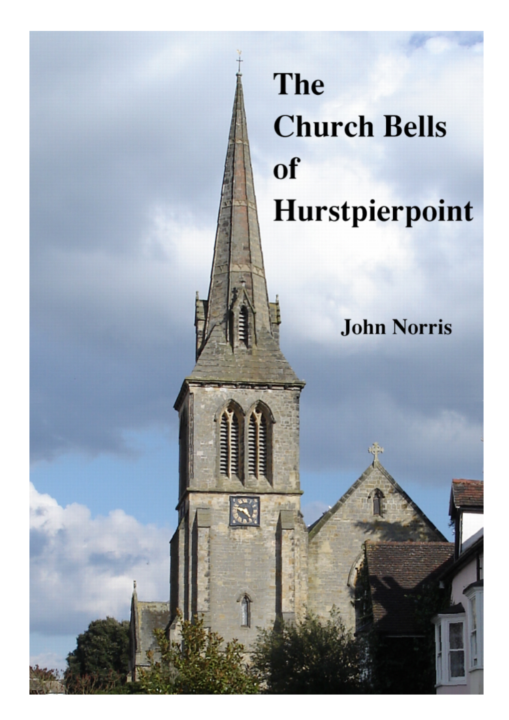 The Church Bells of Hurstpierpoint