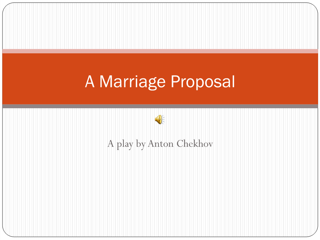 A Marriage Proposal