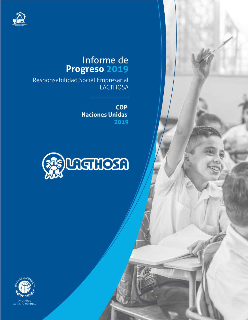 Informe De Progreso 2019 Responsabilidad Social Empresarial LACTHOSA