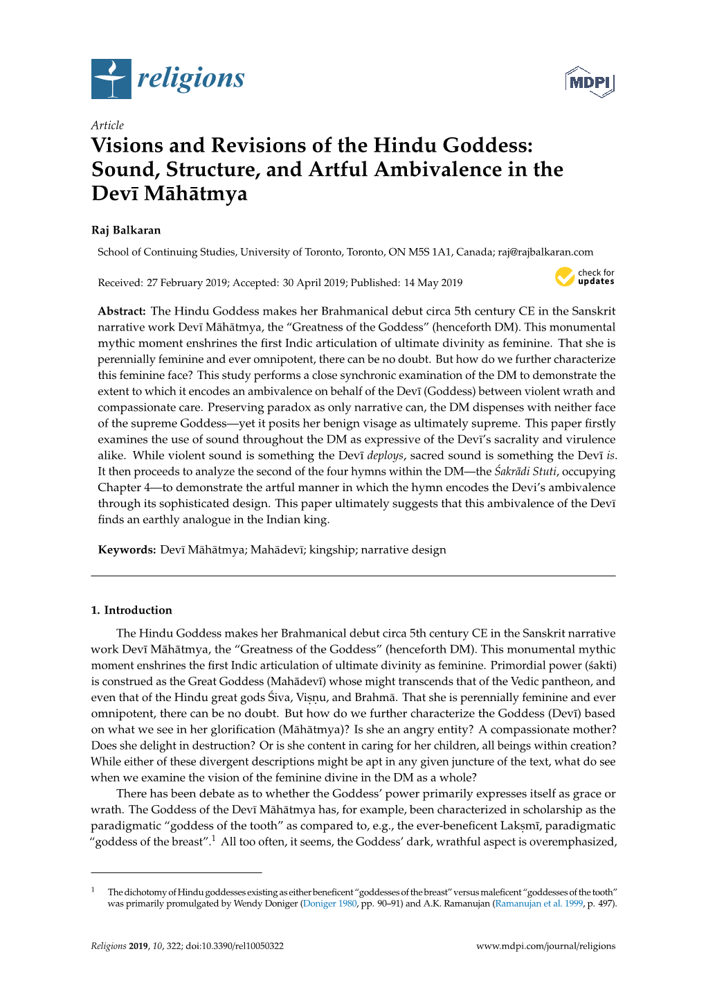 Visions and Revisions of the Hindu Goddess: Sound, Structure, and Artful Ambivalence in the Devı¯ Mah¯ Atmya¯