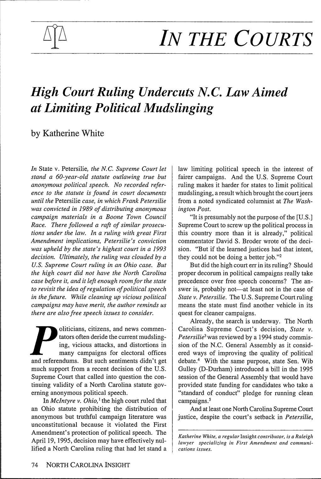 High Court Ruling Undercuts N. C. Law Aimed at Limiting Political Mudslinging