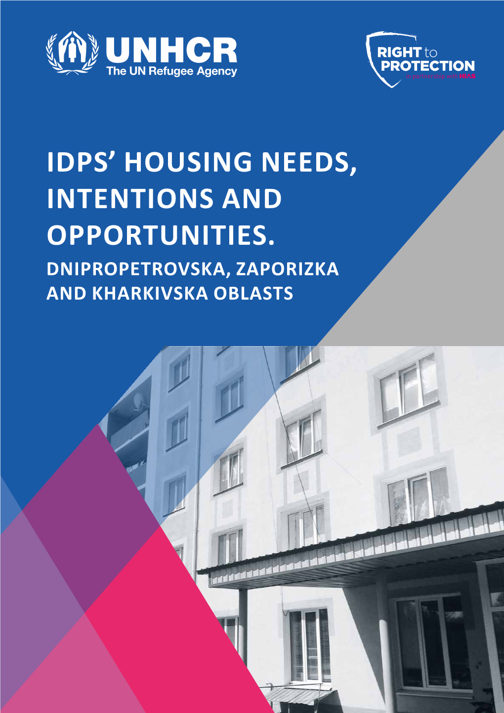 Idps' Housing Needs, Intentions and Opportunities