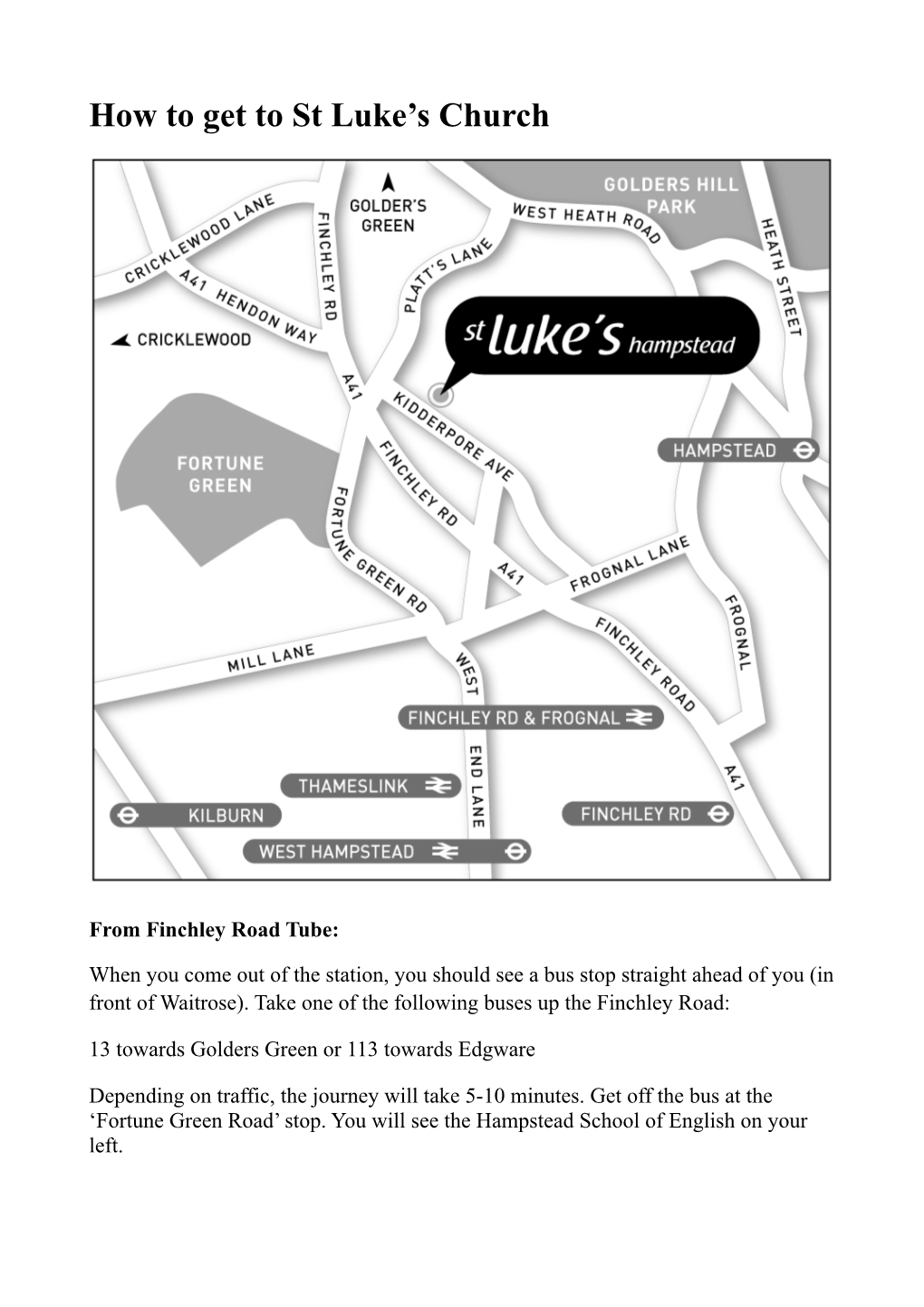 How to Get to St Luke's Church