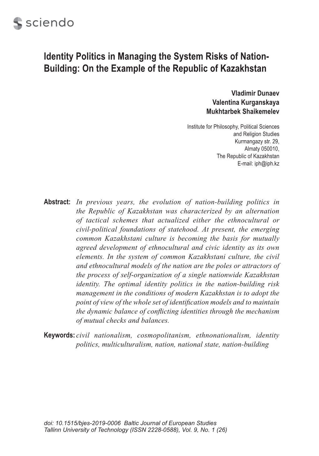 Identity Politics in Managing the System Risks of Nation-Building: on the Example of the Republic of Kazakhstan