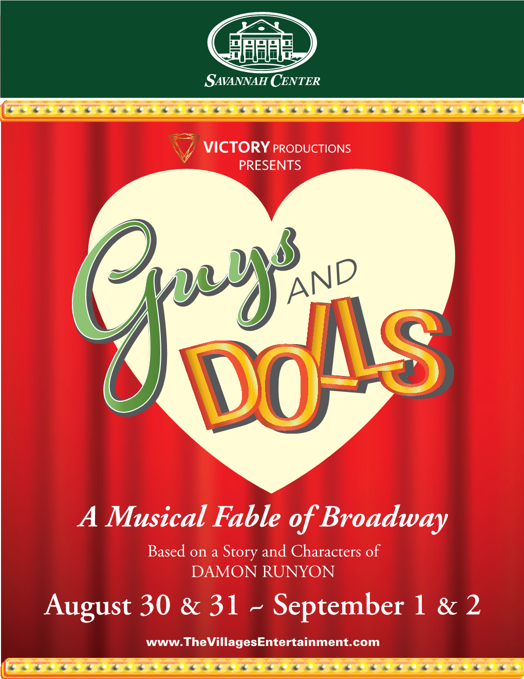 A Musical Fable of Broadway August 30 & 31