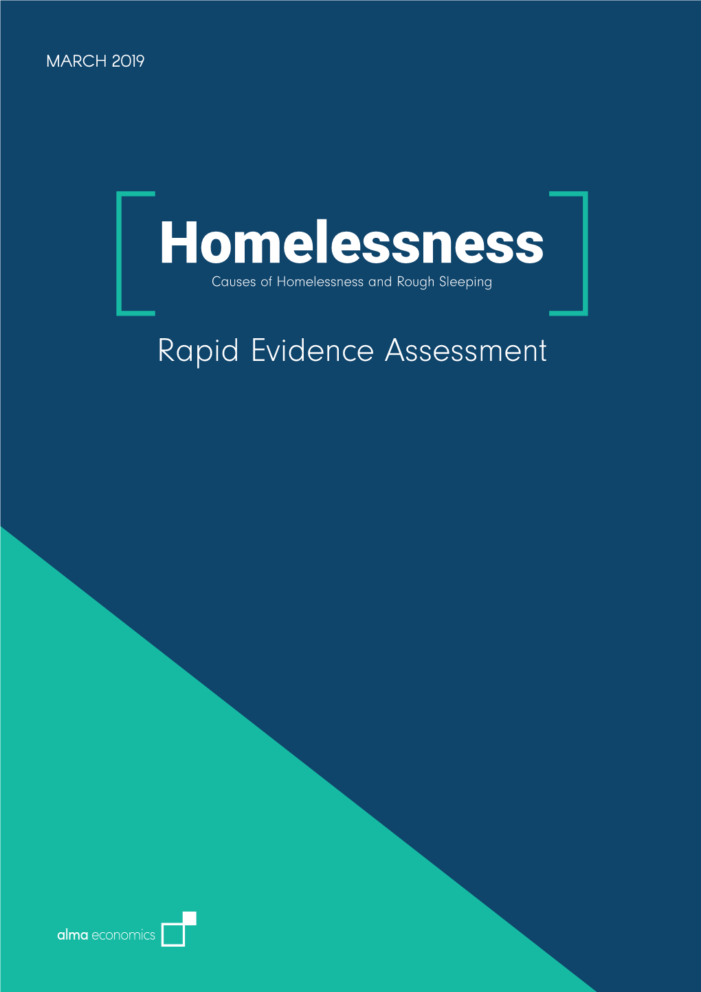 Homelessness: Rapid Evidence Assessment