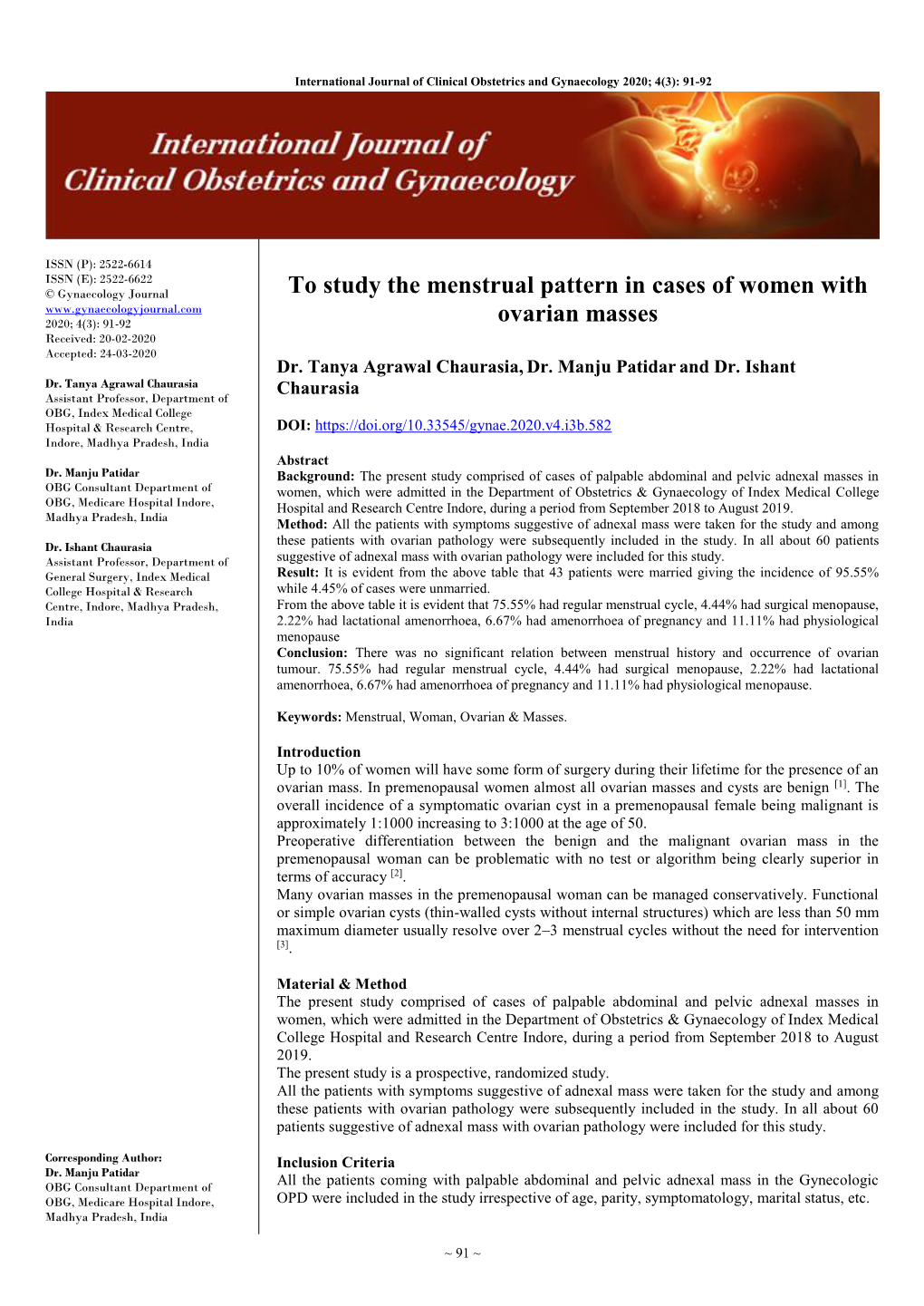 To Study the Menstrual Pattern in Cases of Women with Ovarian Masses