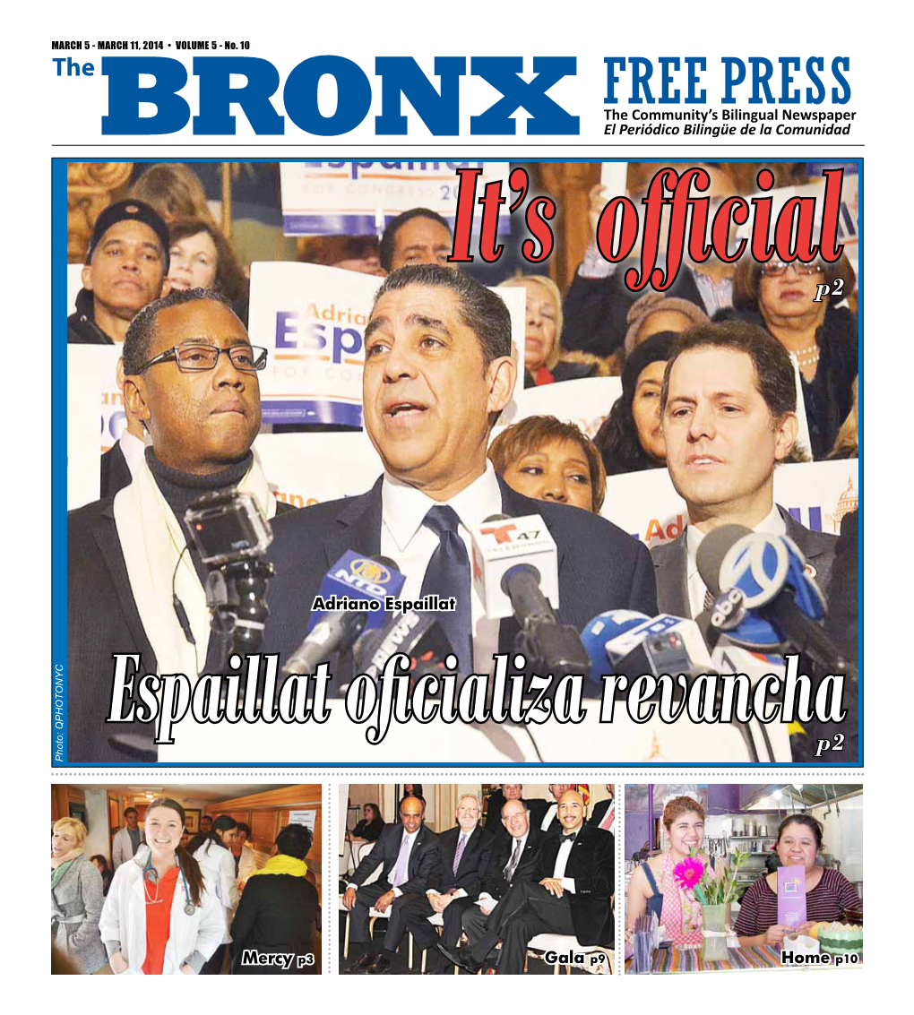 Espaillat Makes Congressional Rematch Official Story and Photos by Robin Elisabeth Kilmer His Style of Governance, He U.S., There Was More to Consider