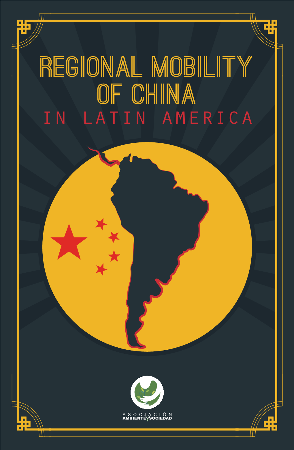 Regional Mobility of China in LATIN AMERICA