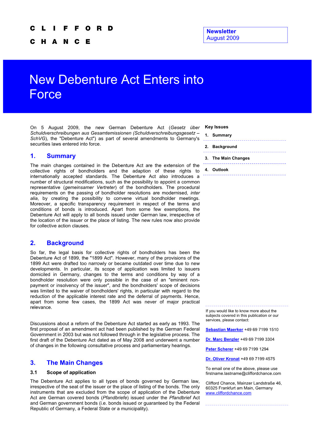 New Debenture Act Enters Into Force