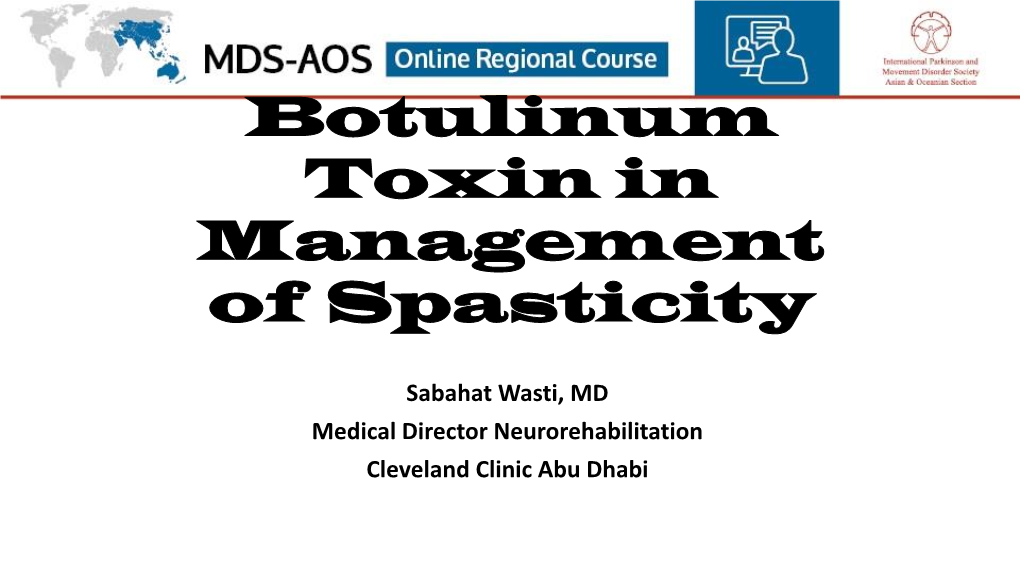 Botulinum Toxin in Management of Spasticity