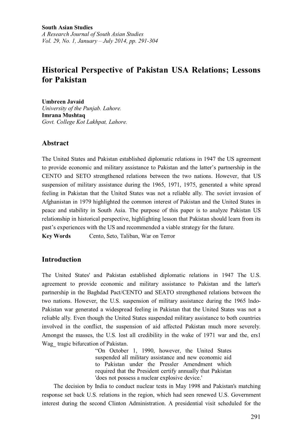 Historical Perspective of Pakistan USA Relations; Lessons for Pakistan