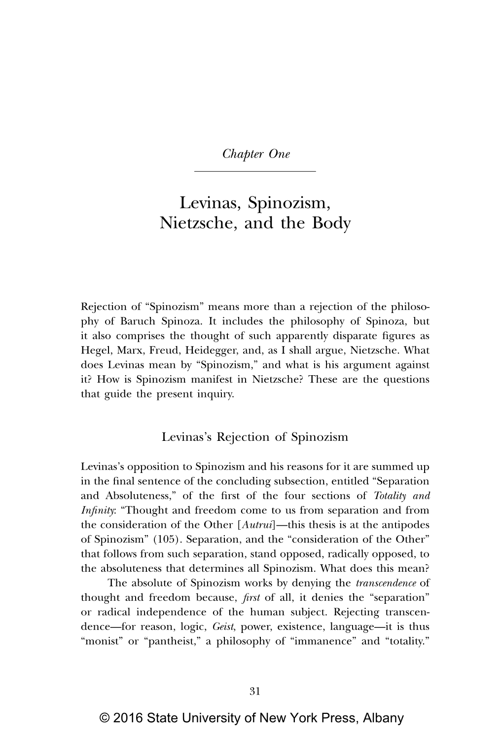 Levinas, Spinozism, Nietzsche, and the Body