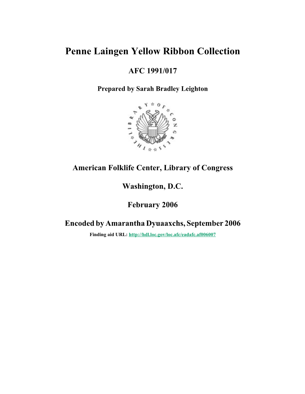 Penne Laingen Yellow Ribbon Collection