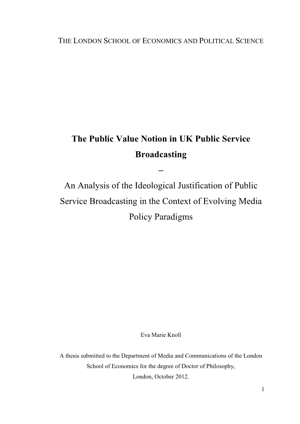 The Public Value Notion in UK Public Service