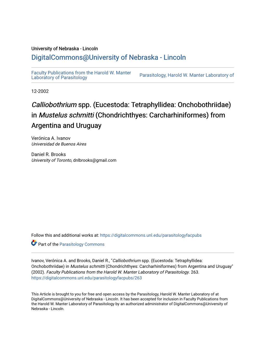 Calliobothrium Spp. (Eucestoda: Tetraphyllidea: Onchobothriidae) in Mustelus Schmitti (Chondrichthyes: Carcharhiniformes) from Argentina and Uruguay